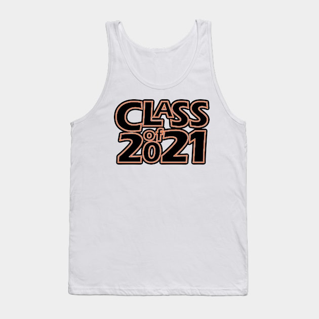 Grad Class of 2021 Tank Top by gkillerb